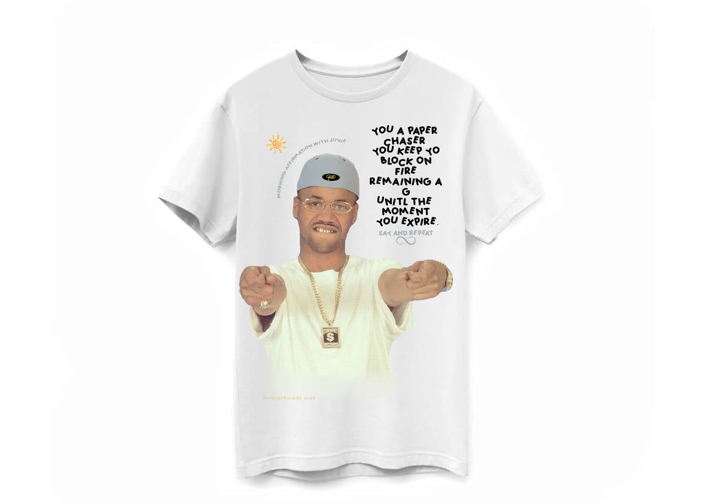 Morning Affirmations with Juvie tee in White